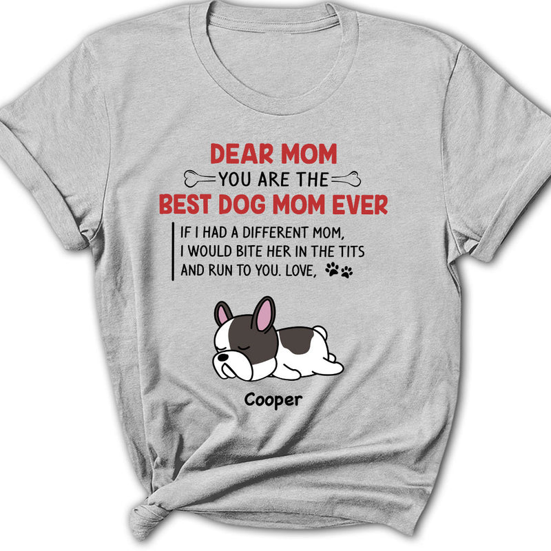 Best Dog Mom/Mum Ever - Personalized Custom Women&