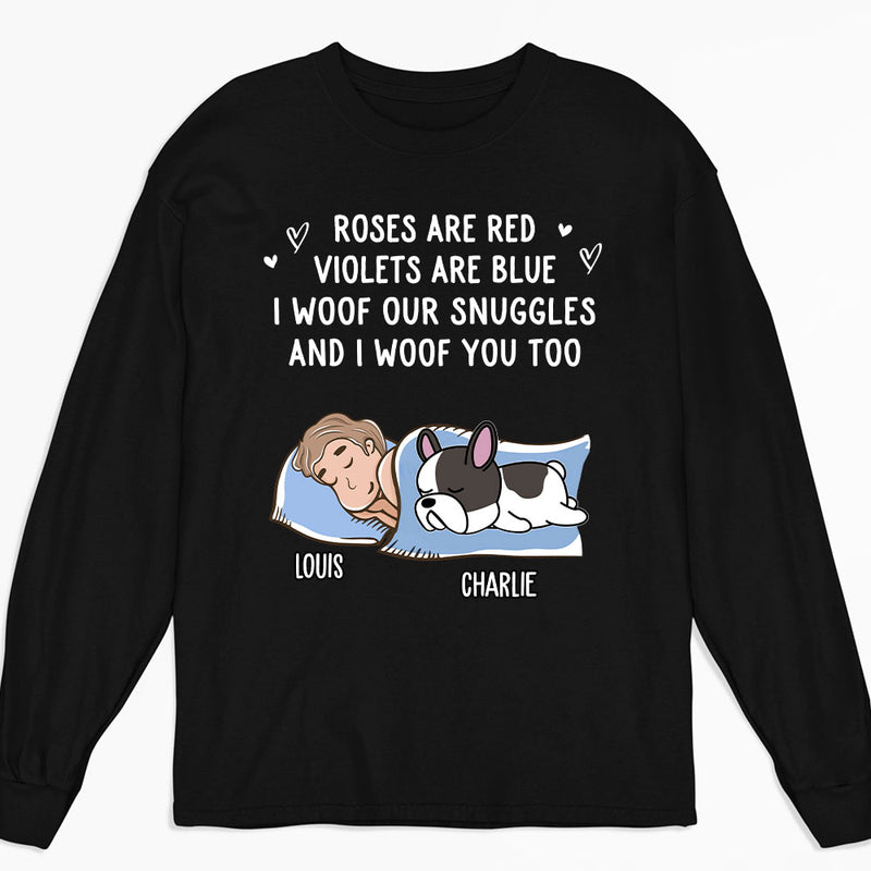 Woof Snuggles 2 - Personalized Custom Long Sleeve T-shirt