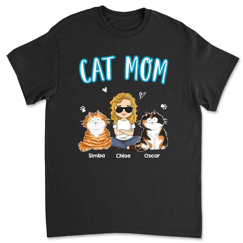 A Cat Mom - Personalized Custom Unisex T-shirt