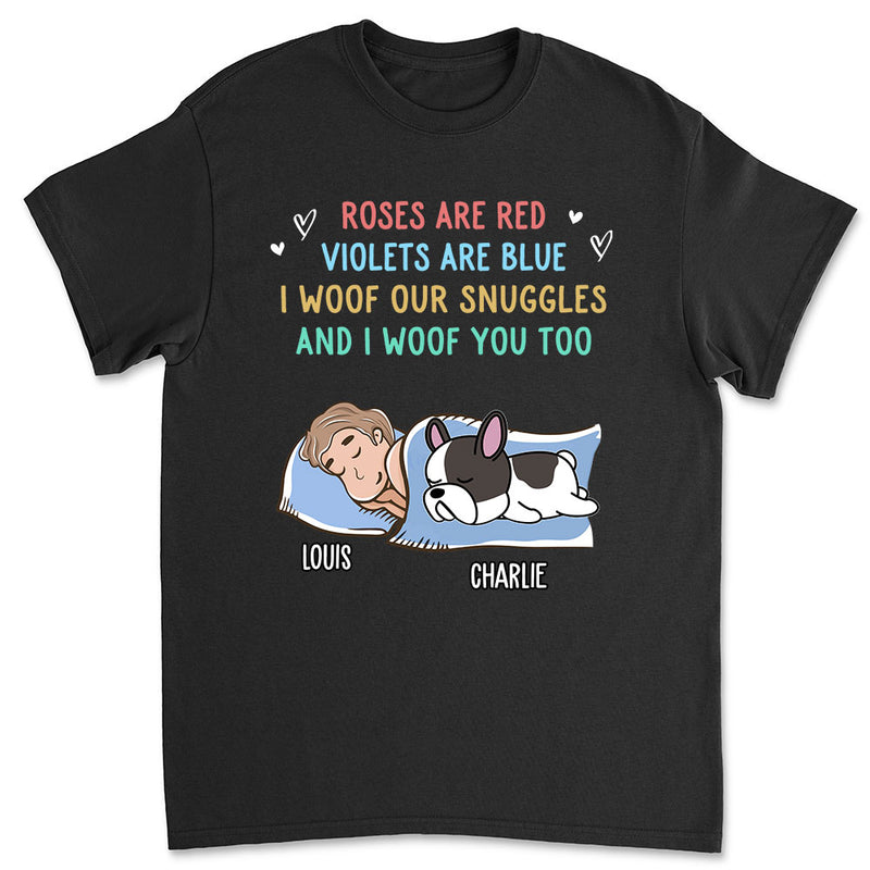 Woof Snuggles - Personalized Custom Unisex T-shirt