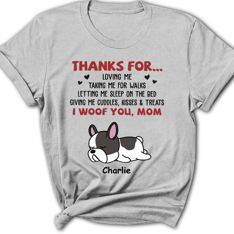 Mom Thanks For Loving Me - Personalized Custom Women&