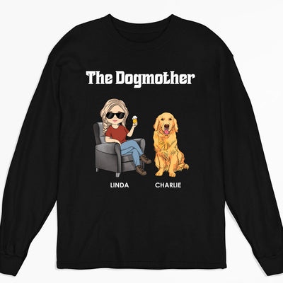 The Dogmother 2 - Personalized Custom Long Sleeve T-shirt
