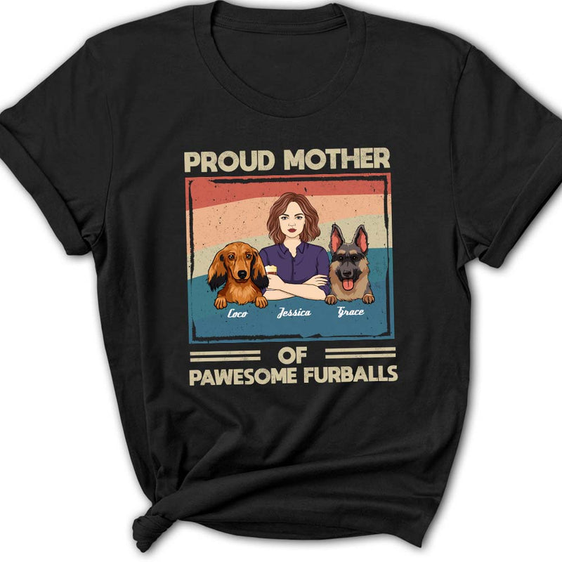 Proud To Be A Dog Mom - Personalized Custom Women&