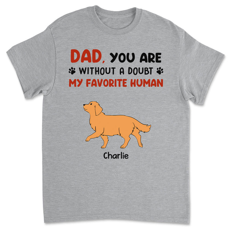 Favorite Hooman No Doubt - Personalized Custom Premium T-shirt