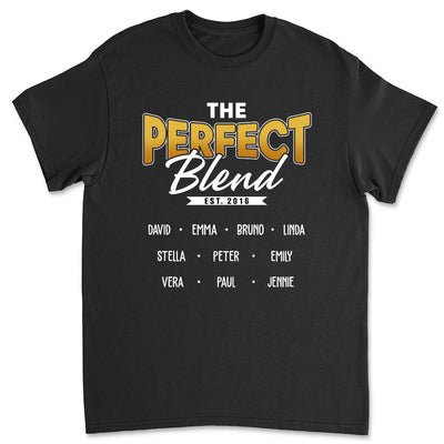 The Perfect Blend - Personalized Custom Premium T-shirt