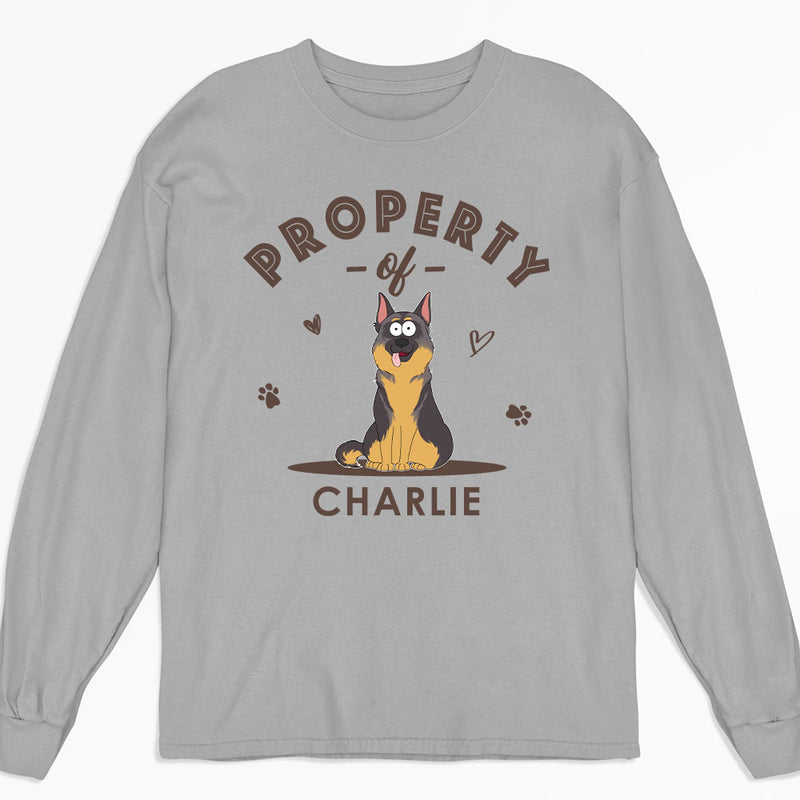 My Dog Property - Personalized Custom Long Sleeve T-shirt