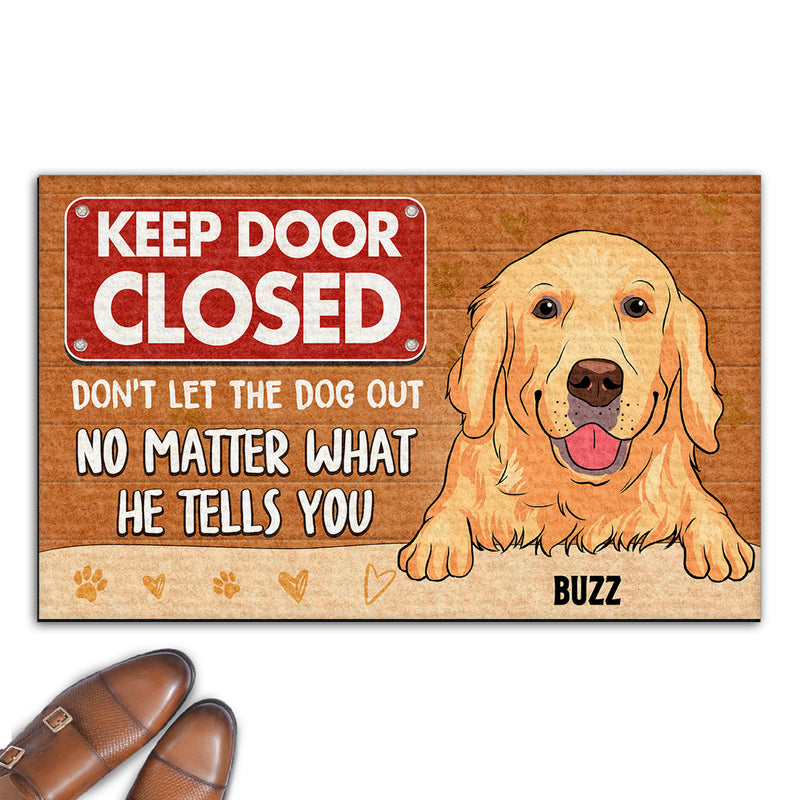 Keep Door Closed - Personalized Custom Doormat