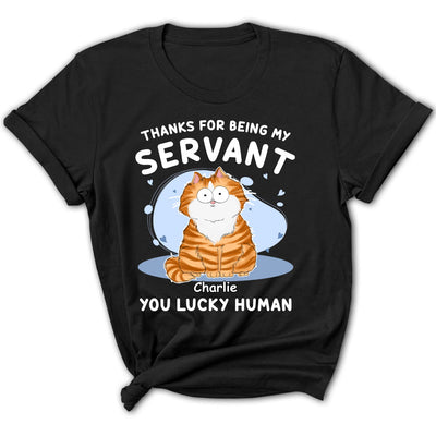 Thanks My Servant - Personalized Custom Women's T-shirt