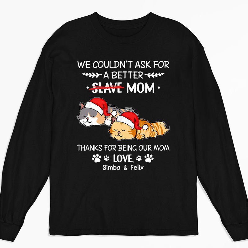 Could Not Ask For More - Personalized Custom Long Sleeve T-shirt