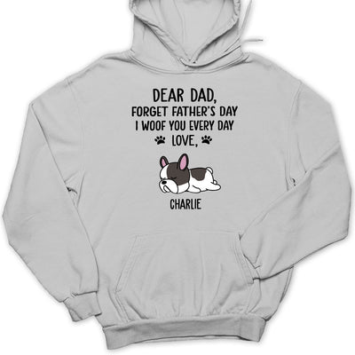 Woof My Dad - Personalized Custom Hoodie