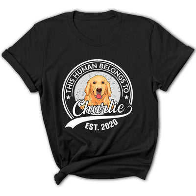 Human Belongs To Pet - Personalized Custom Women's T-shirt