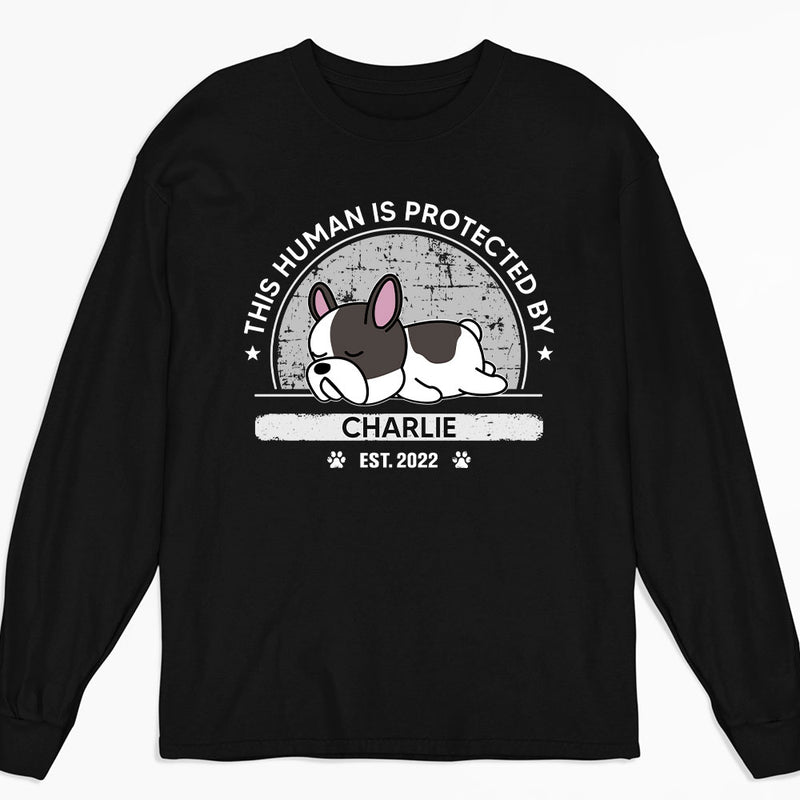 Protected By My Dog - Personalized Custom Long Sleeve T-shirt