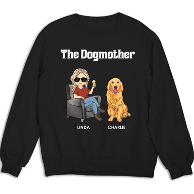 The Dogmother 2 - Personalized Custom Sweatshirt