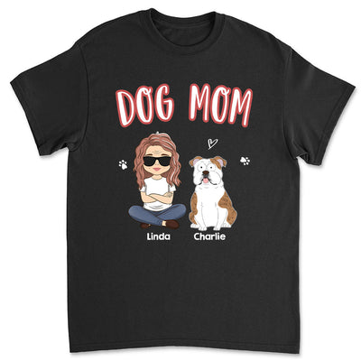 A Dog Mom - Personalized Custom Unisex T-shirt