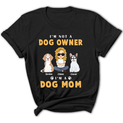 Dog Mom Funny - Personalized Custom Women's T-shirt