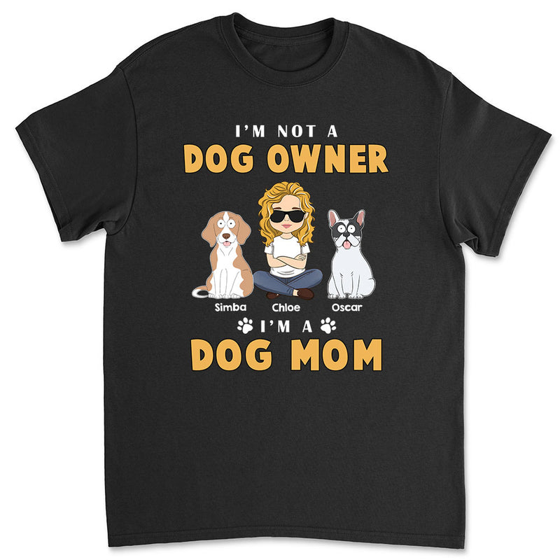 Dog Mom Funny - Personalized Custom Unisex T-shirt