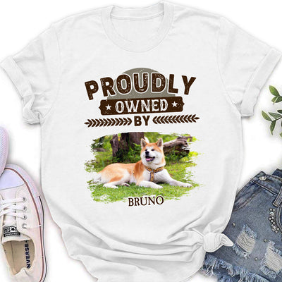 Proudly Owned By - Personalized Custom Women's T-shirt