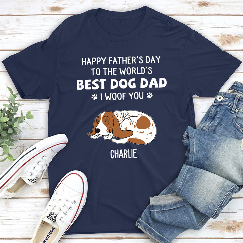 Woof You So Much Daddy - Personalized Custom Premium T-shirt