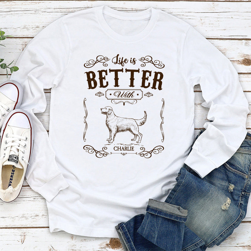 Life Is Better Vintage  - Personalized Custom Long Sleeve T-shirt