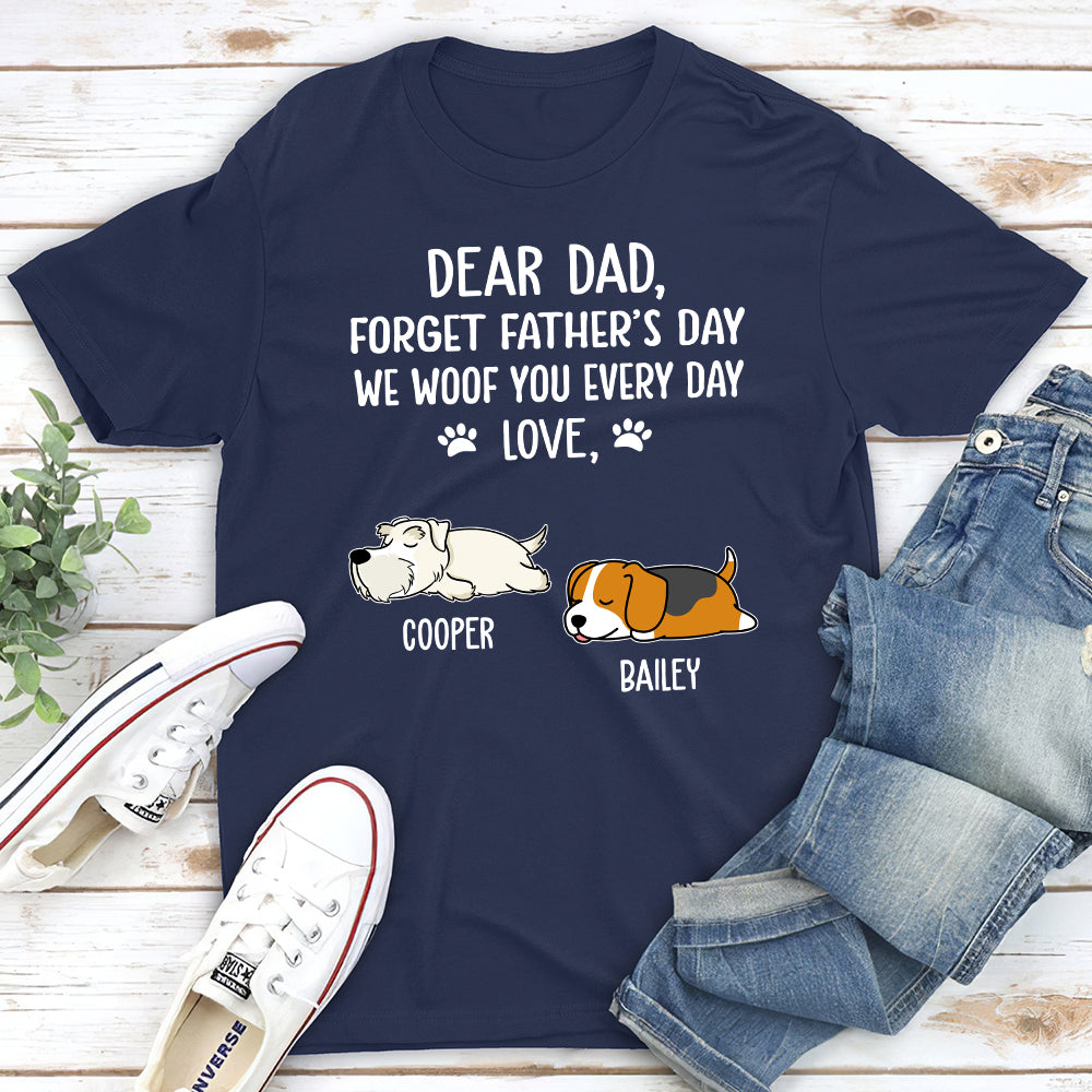 Woof You Dad - Personalized Custom Unisex T-shirt