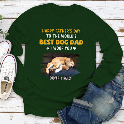 Woof You So Much Dad - Personalized Custom Long Sleeve T-shirt