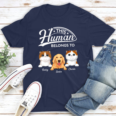 Human Belongs To Pet - Personalized Custom Unisex T-shirt