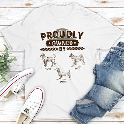 Proudly Owned By - Personalized Custom Unisex T-shirt