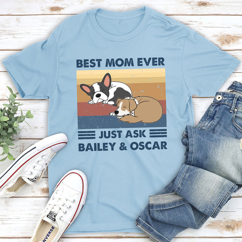 Best Dad Ever Just Ask - Personalized Custom Unisex T-shirt