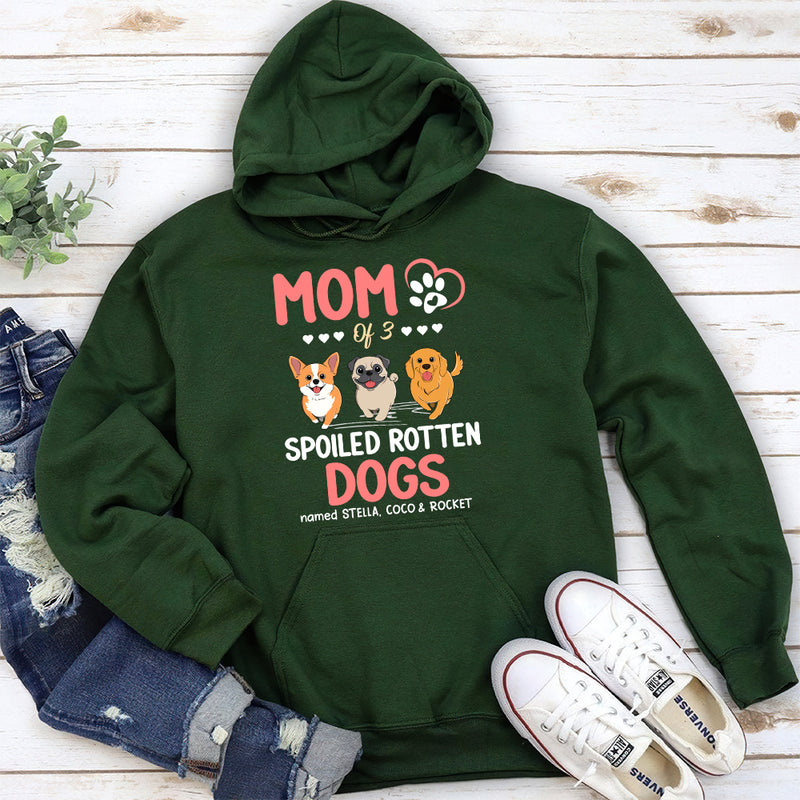 Parent Of A Spoiled Dogs - Personalized Custom Hoodie