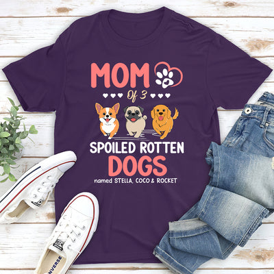 Parent Of A Spoiled Dogs - Personalized Custom Unisex T-shirt