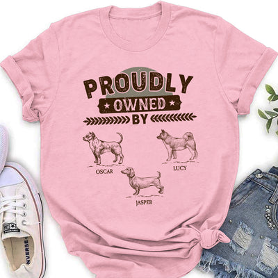 Proudly Owned By - Personalized Custom Women's T-shirt