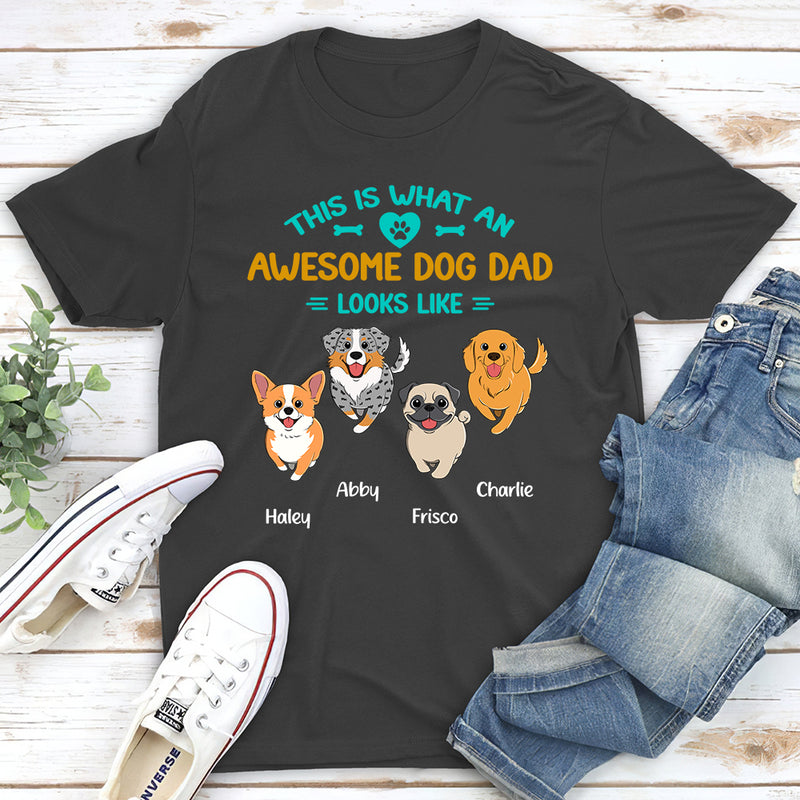 What An Awesome Dog Dad - Personalized Custom Unisex T-shirt