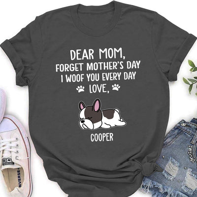 Woof You Mom - Personalized Custom Women's T-shirt