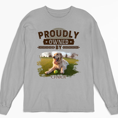 Proudly Owned By Photo - Personalized Custom Long Sleeve T-shirt