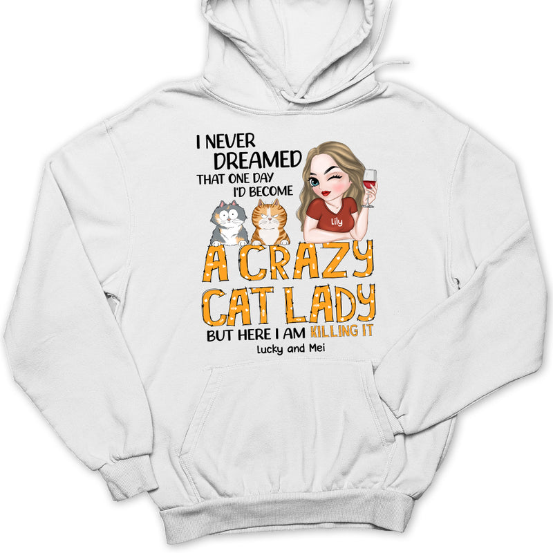 Never Dreamed - Personalized Custom Hoodie