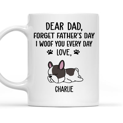 Woof You Dad - Personalized Custom Coffee Mug