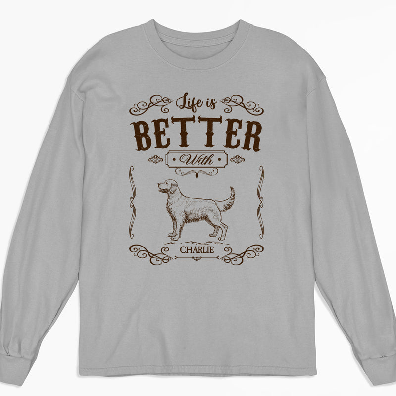 Life Is Better Vintage  - Personalized Custom Long Sleeve T-shirt