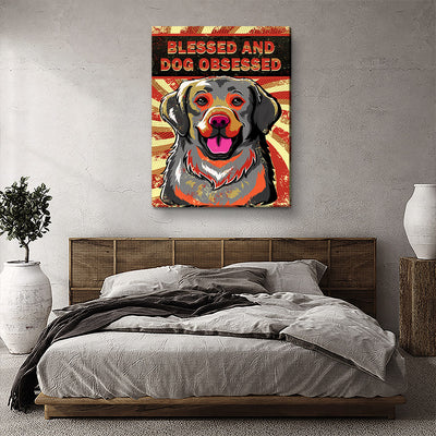 Blessed And Dog Obsessed 1 - Canvas Print