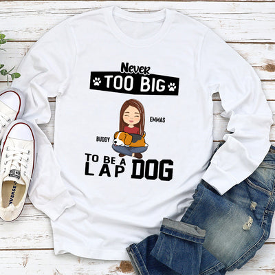 Lap Dog - Personalized Custom Long Sleeve T-shirt