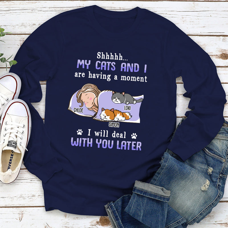 Deal With You Later - Personalized Custom Long Sleeve