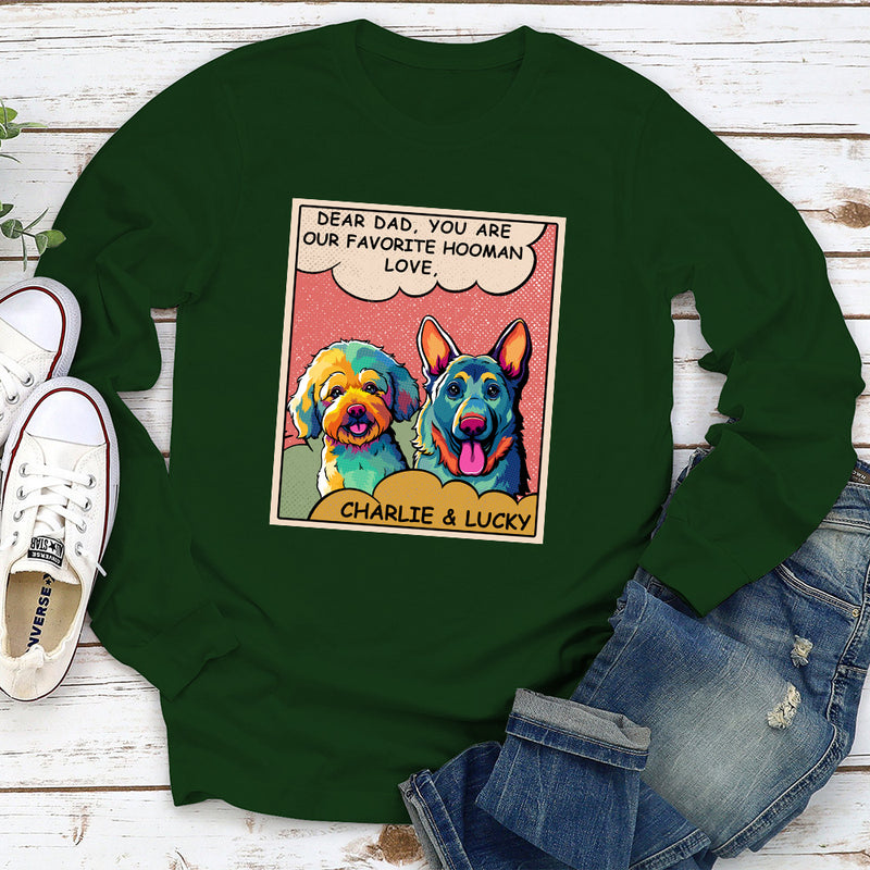 My Favorite Hooman - Personalized Custom Long Sleeve T-shirt