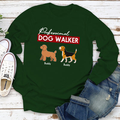 Professional Dog Walker - Personalized Custom Long Sleeve T-shirt