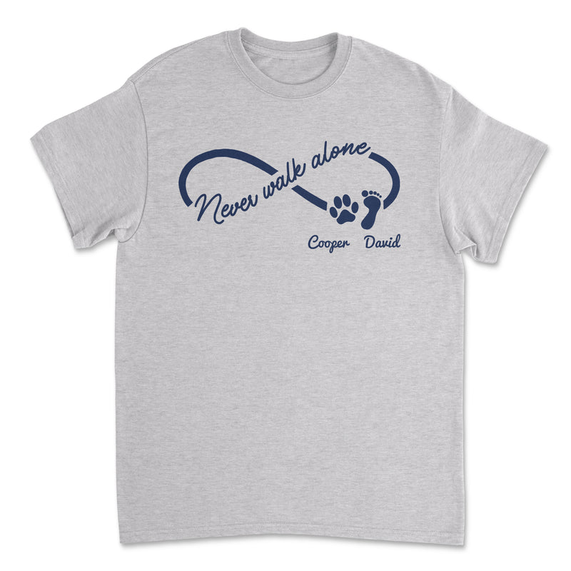 Never Walk Alone - Personalized Custom Unisex T-shirt