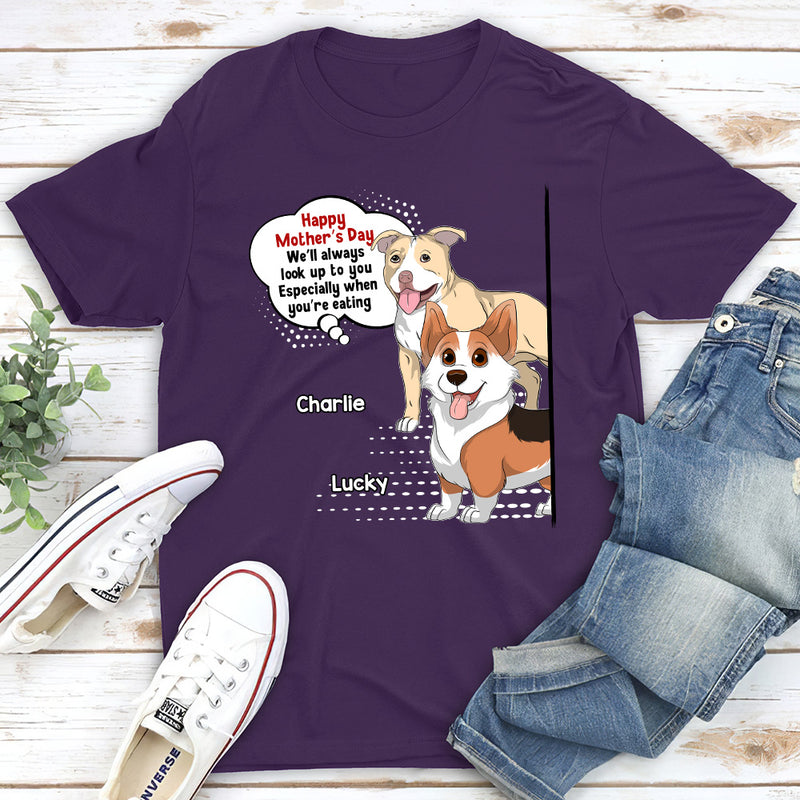 Always Look Up To Mommy - Personalized Custom Unisex T-shirt