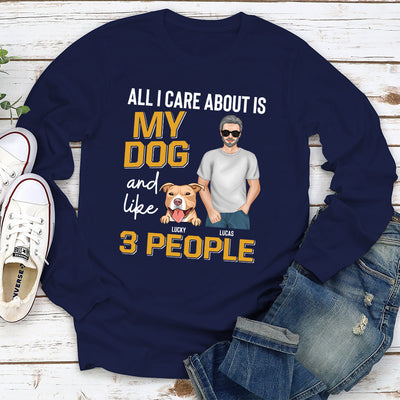 All I Care - Personalized Custom Long Sleeve T-shirt