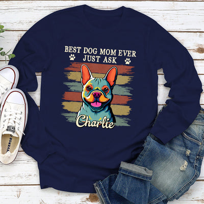 Best Dog Mom/Dad Ever Popart - Personalized Custom Long Sleeve T-shirt