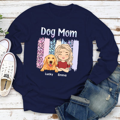 Dog Mom 4 - Personalized Custom Long Sleeve T-shirt