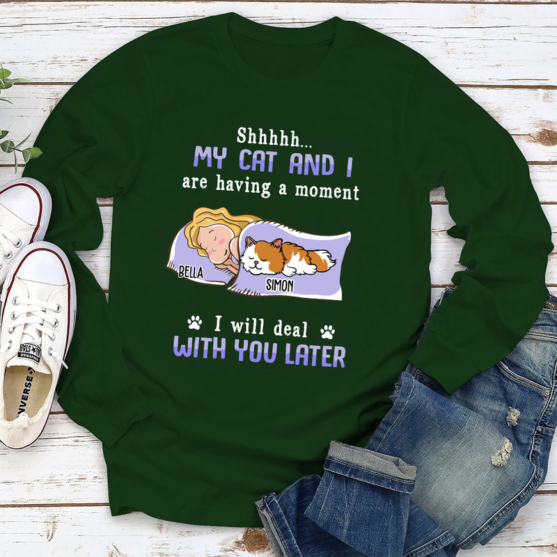 Deal With You Later - Personalized Custom Long Sleeve