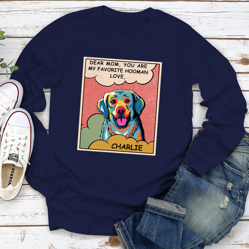 My Favorite Hooman - Personalized Custom Long Sleeve T-shirt