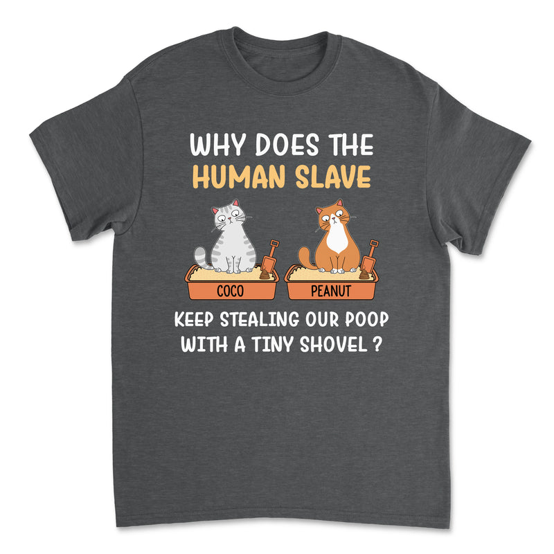 Human Slave - Personalized Custom Unisex T-shirt